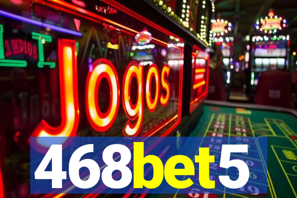 468bet5