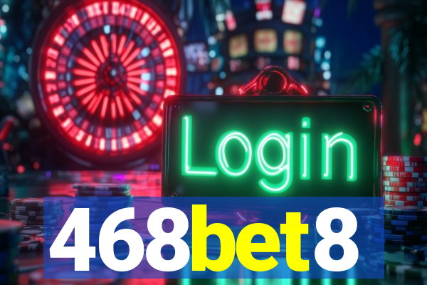 468bet8