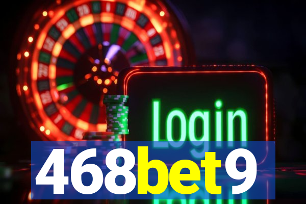 468bet9