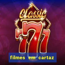 filmes em cartaz barra shopping