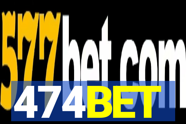 474BET