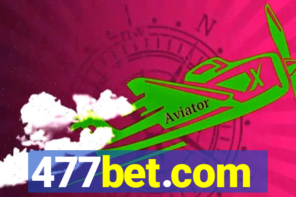 477bet.com