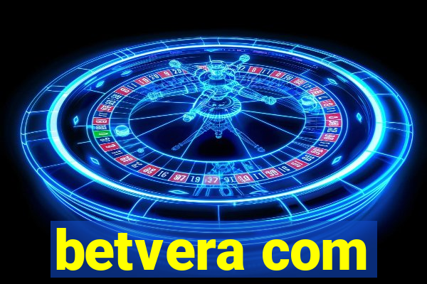 betvera com