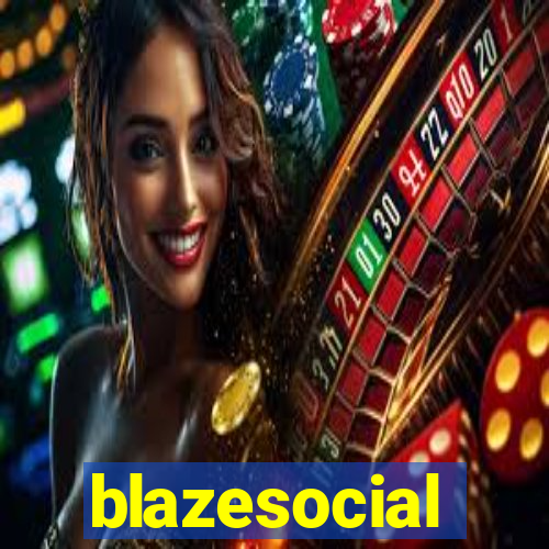 blazesocial