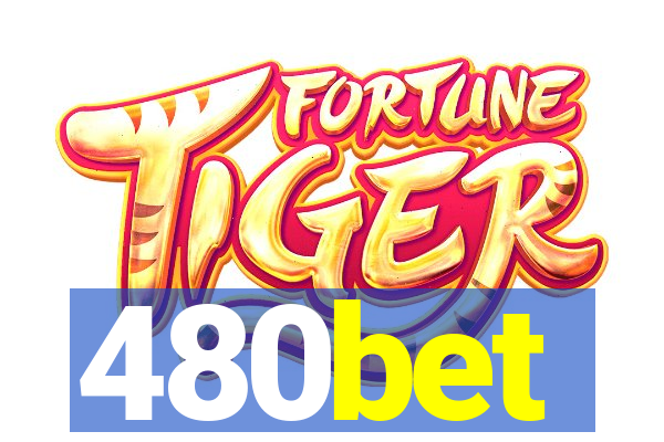 480bet