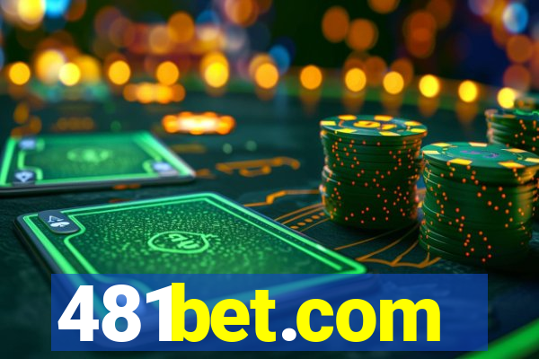 481bet.com