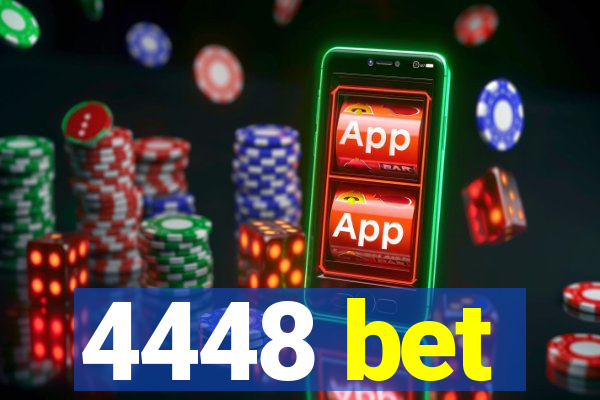 4448 bet