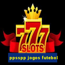 ppsspp jogos futebol