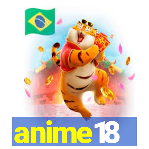 anime18