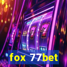 fox 77bet