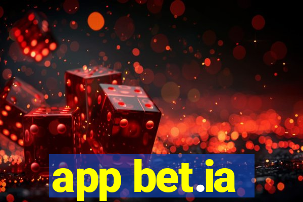 app bet.ia