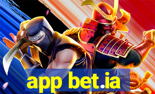 app bet.ia