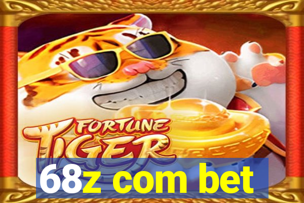 68z com bet