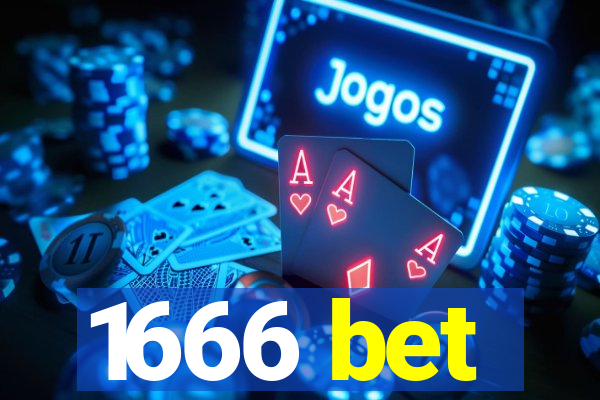 1666 bet