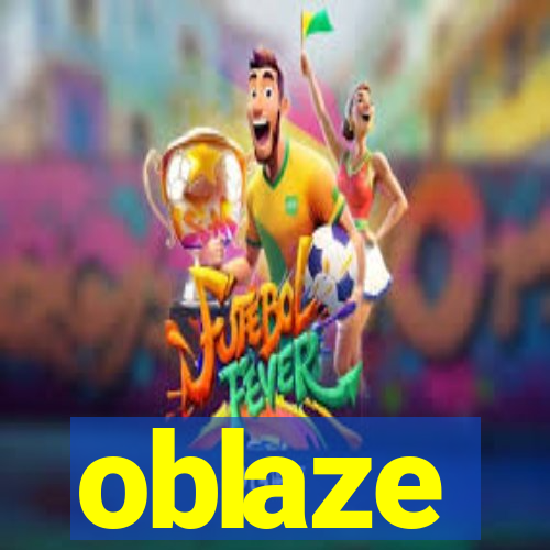 oblaze