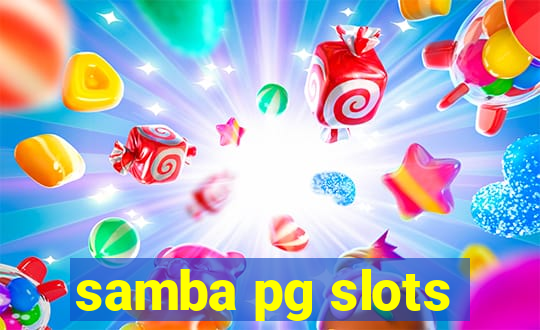 samba pg slots