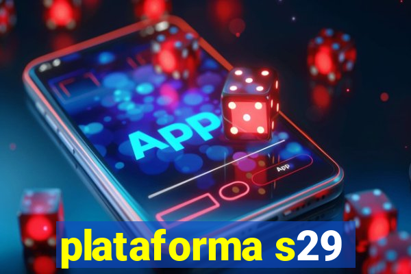 plataforma s29