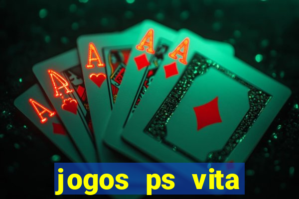 jogos ps vita download pkg