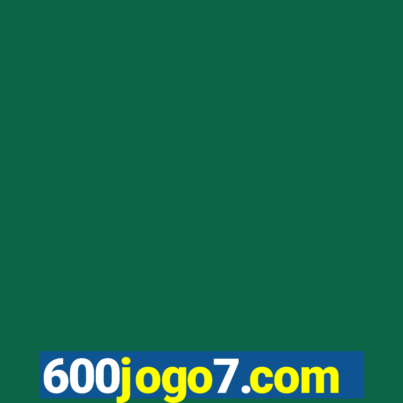 600jogo7.com