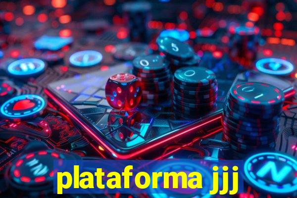 plataforma jjj