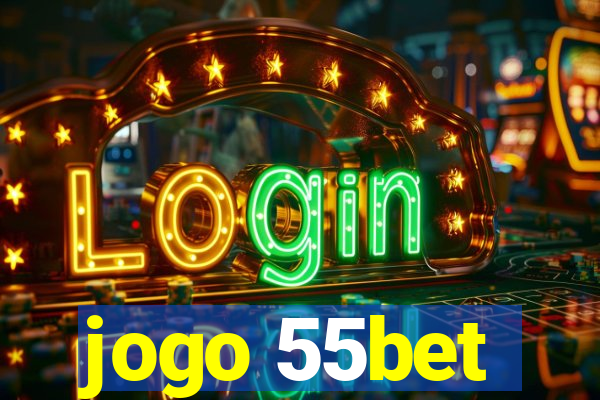 jogo 55bet