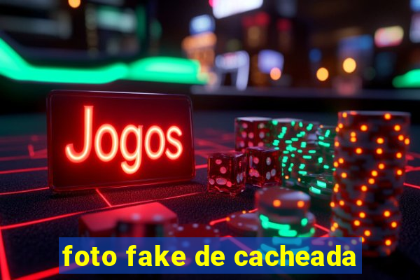 foto fake de cacheada