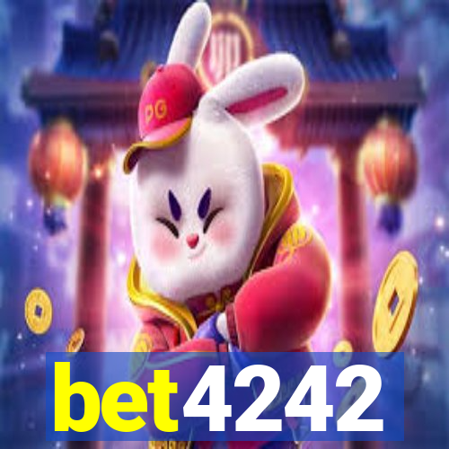 bet4242