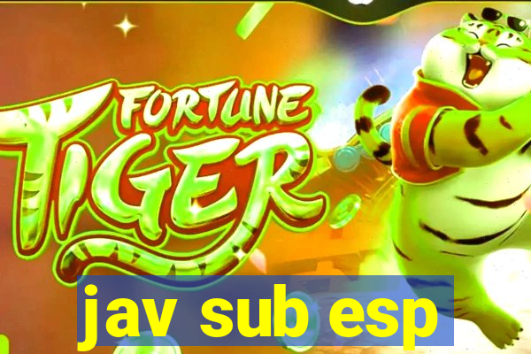 jav sub esp