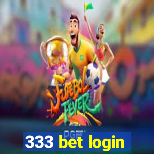 333 bet login