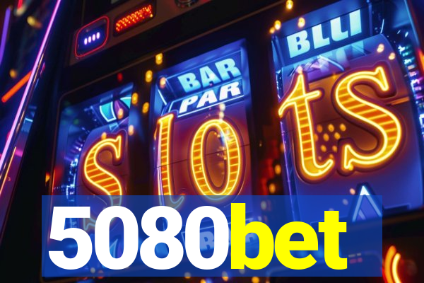 5080bet