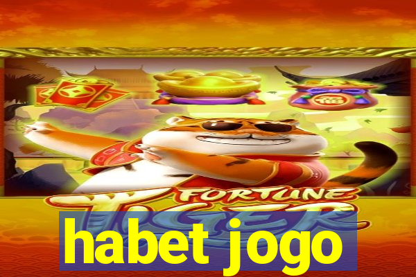 habet jogo