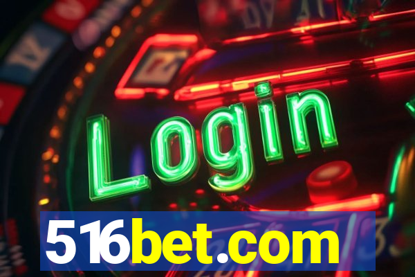 516bet.com