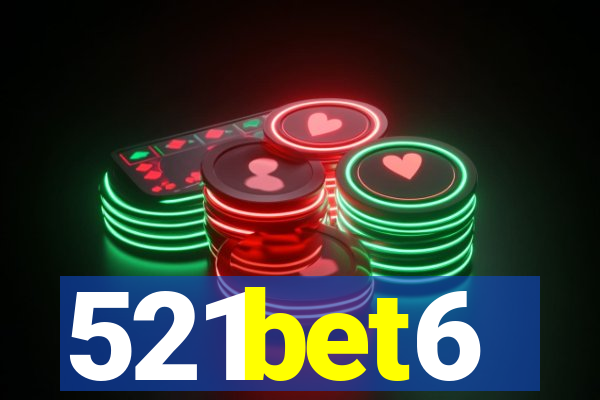 521bet6