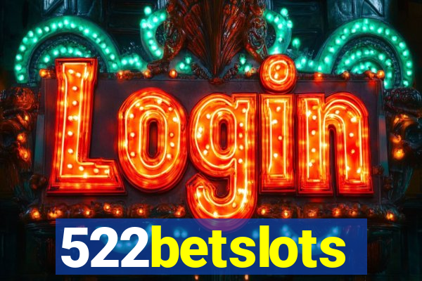 522betslots