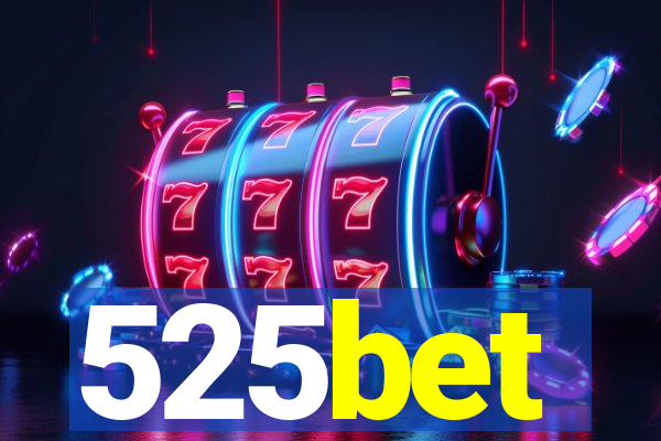 525bet