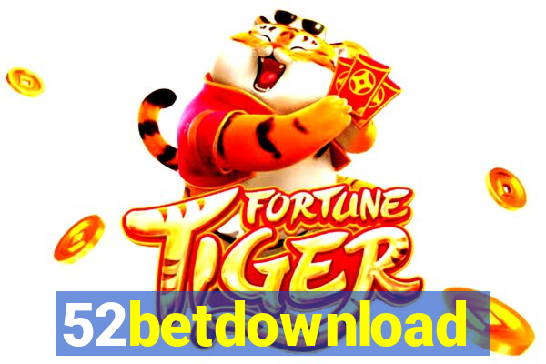 52betdownload