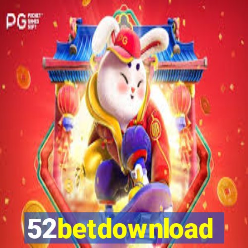 52betdownload