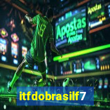 itfdobrasilf7