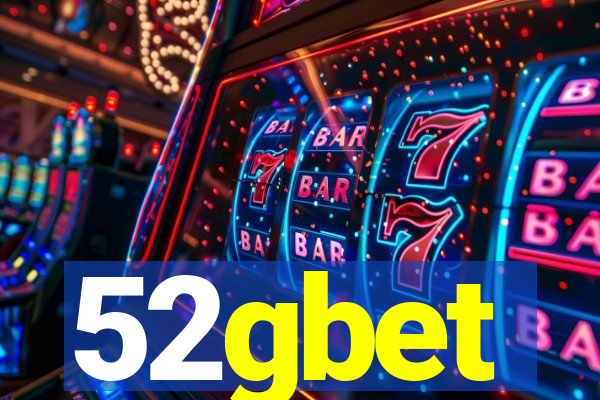 52gbet