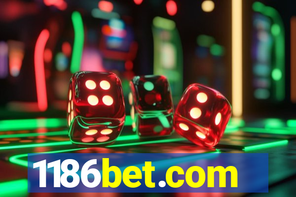 1186bet.com