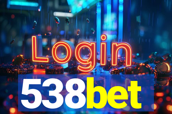 538bet