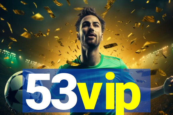 53vip