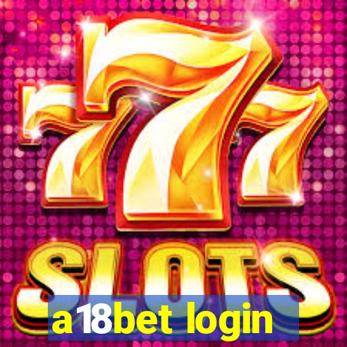 a18bet login