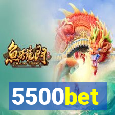 5500bet