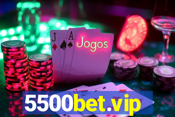 5500bet.vip