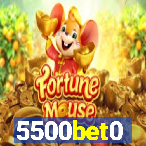 5500bet0