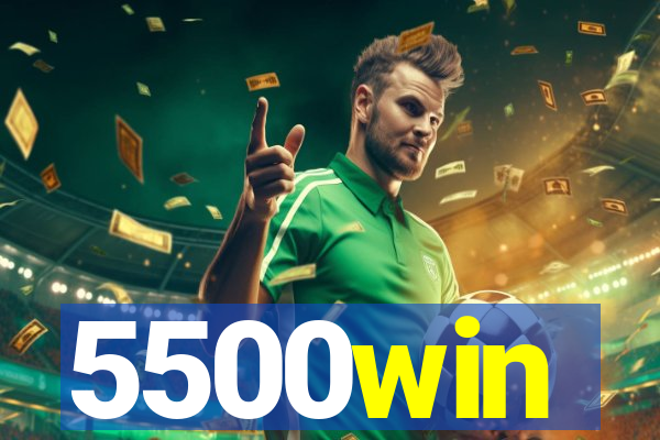 5500win