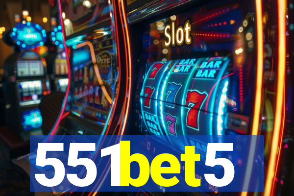 551bet5