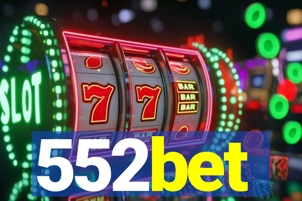 552bet