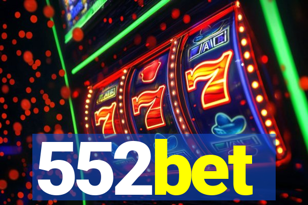 552bet